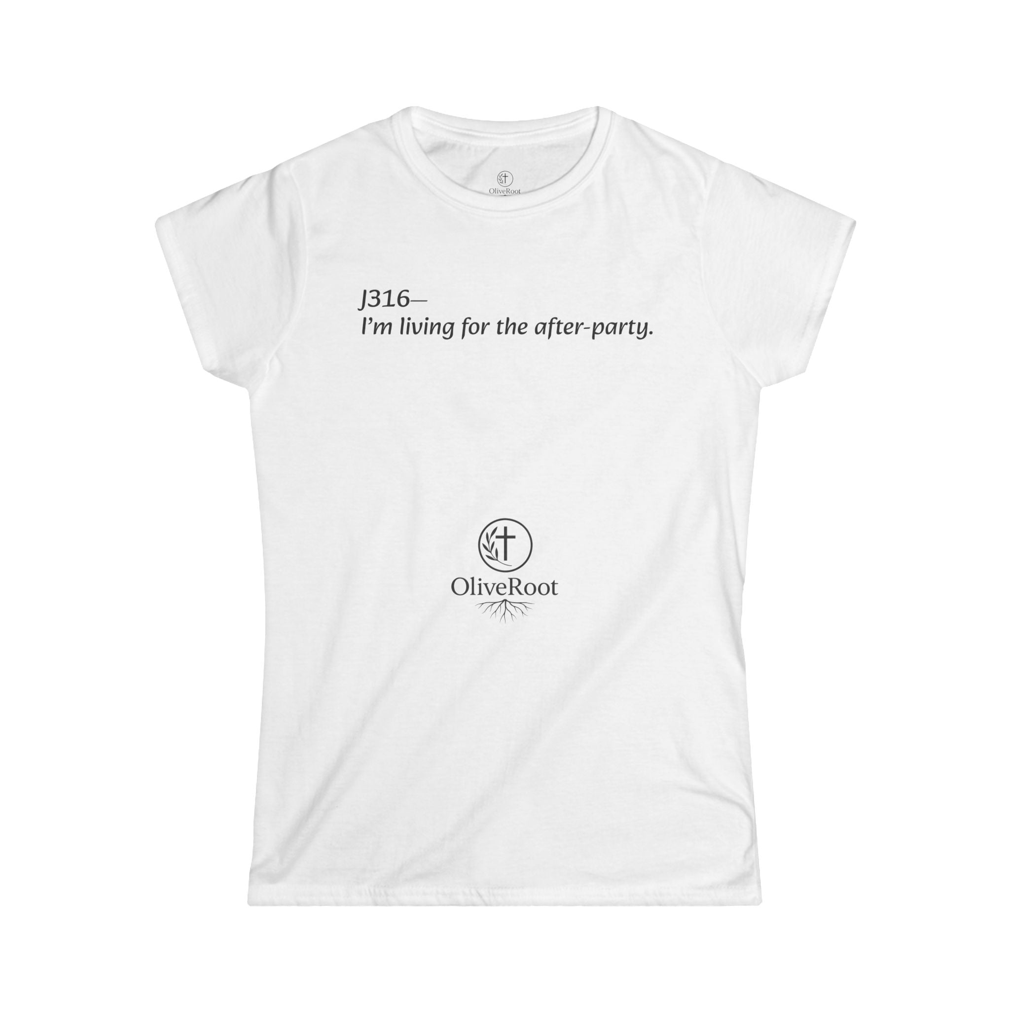 Christian Women's Form Fitting Tee - J316—I'm living for the after-party