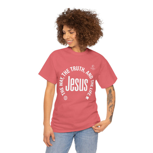 Christian Faith Tee: Jesus, The Way, The Truth and The Life.
